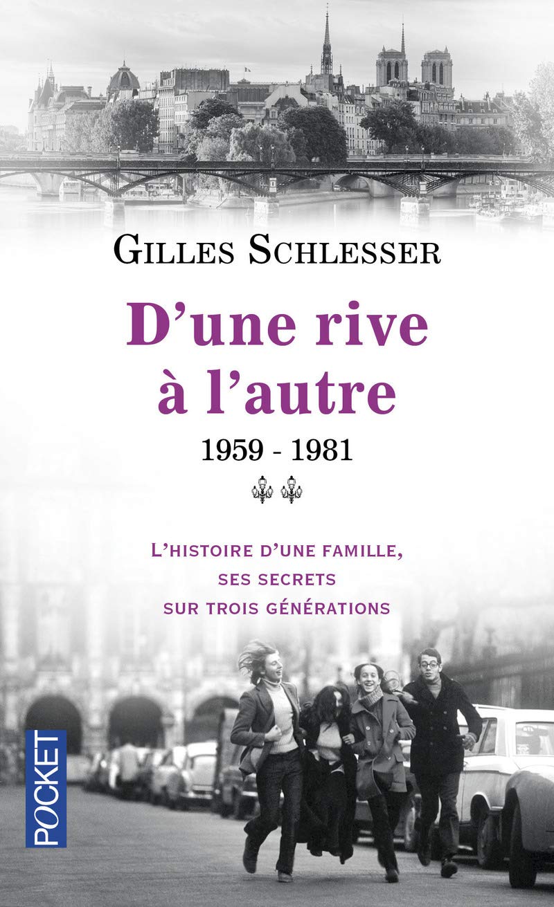 Saga parisienne: D'une rive à l'autre, 1959-1981 (2) 9782266258043