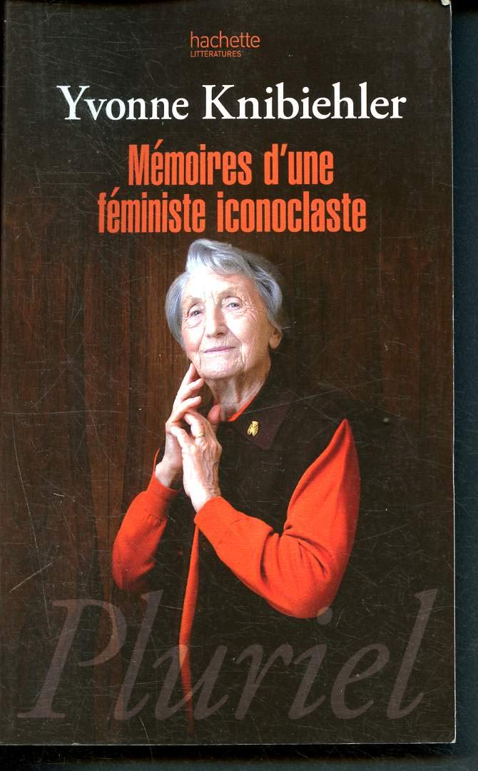 Mémoires d'une féministe iconoclaste 9782012793910