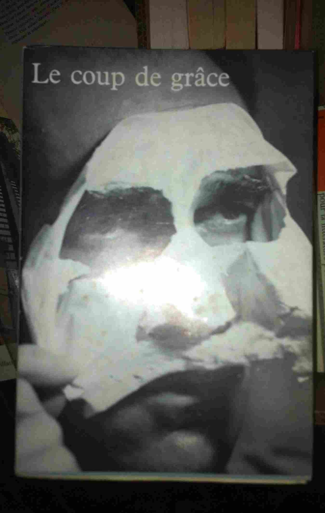 Le Coup de grâce 9782020012799
