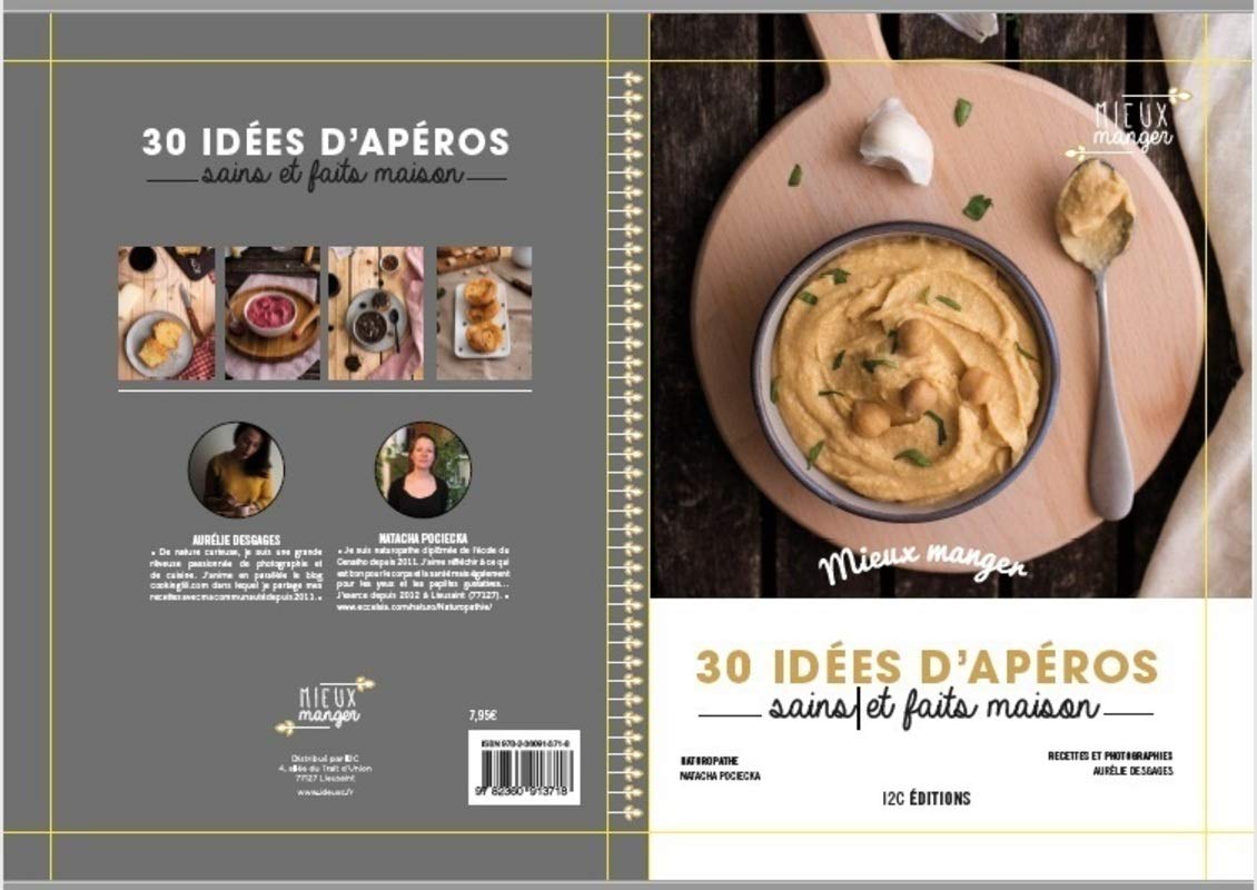 30 idées d'apéros - Sains et faits maison 9782360913718