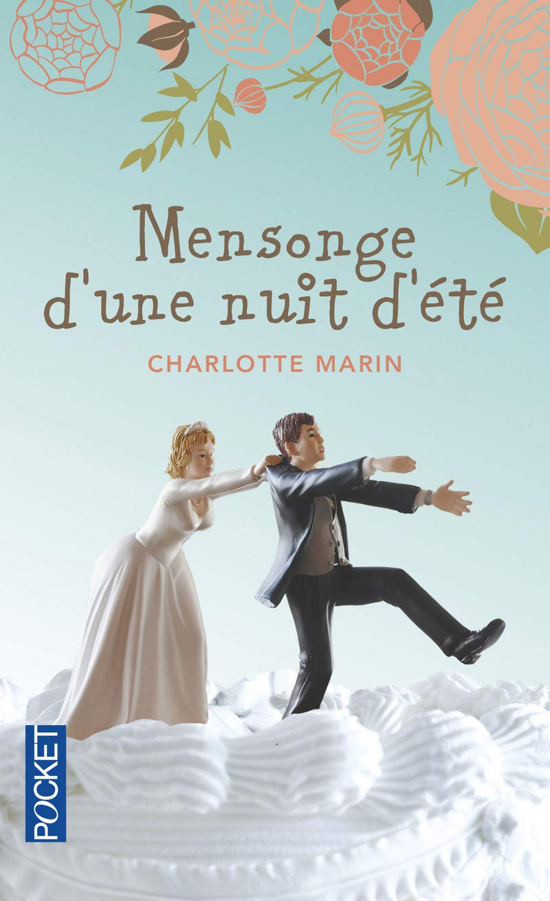 Mensonge d'une nuit d'été 9782266236577