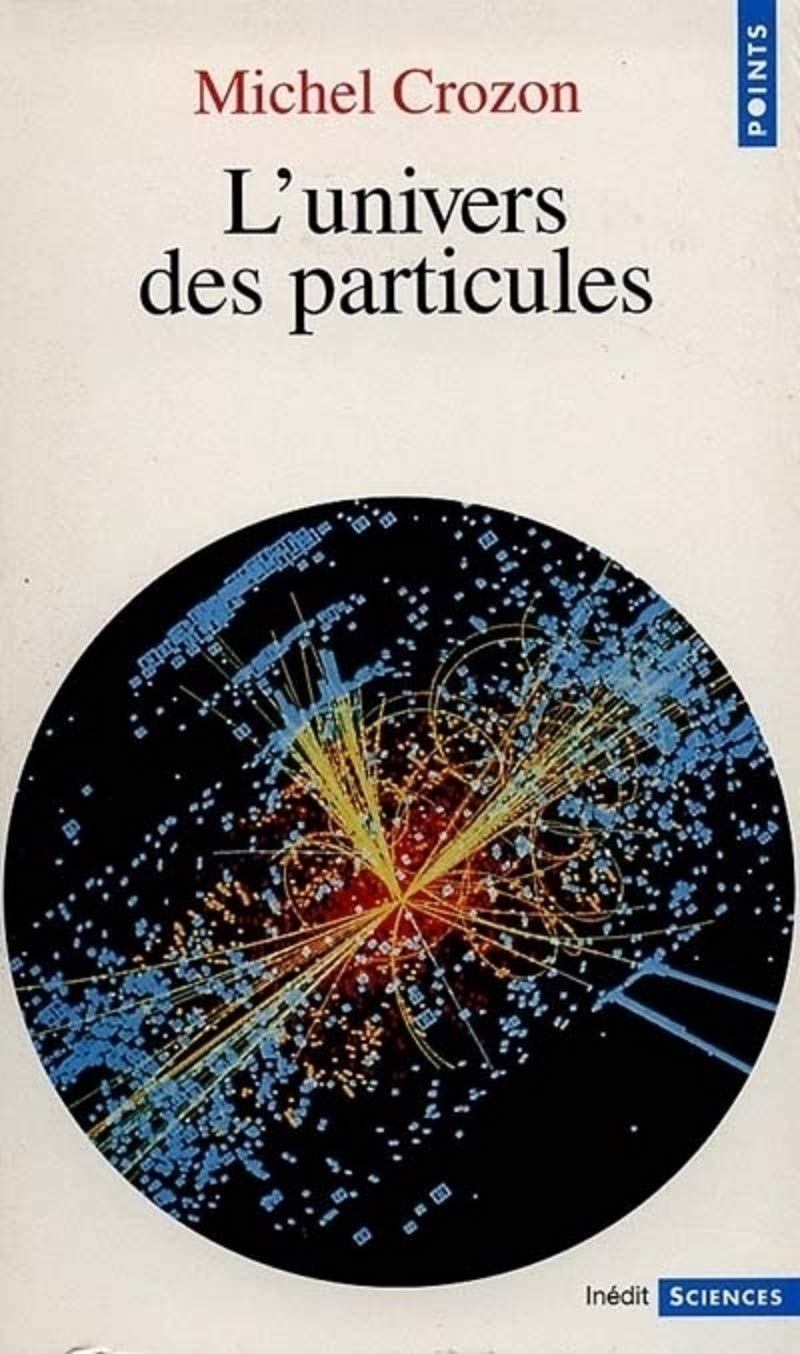 L'Univers des particules 9782020320870