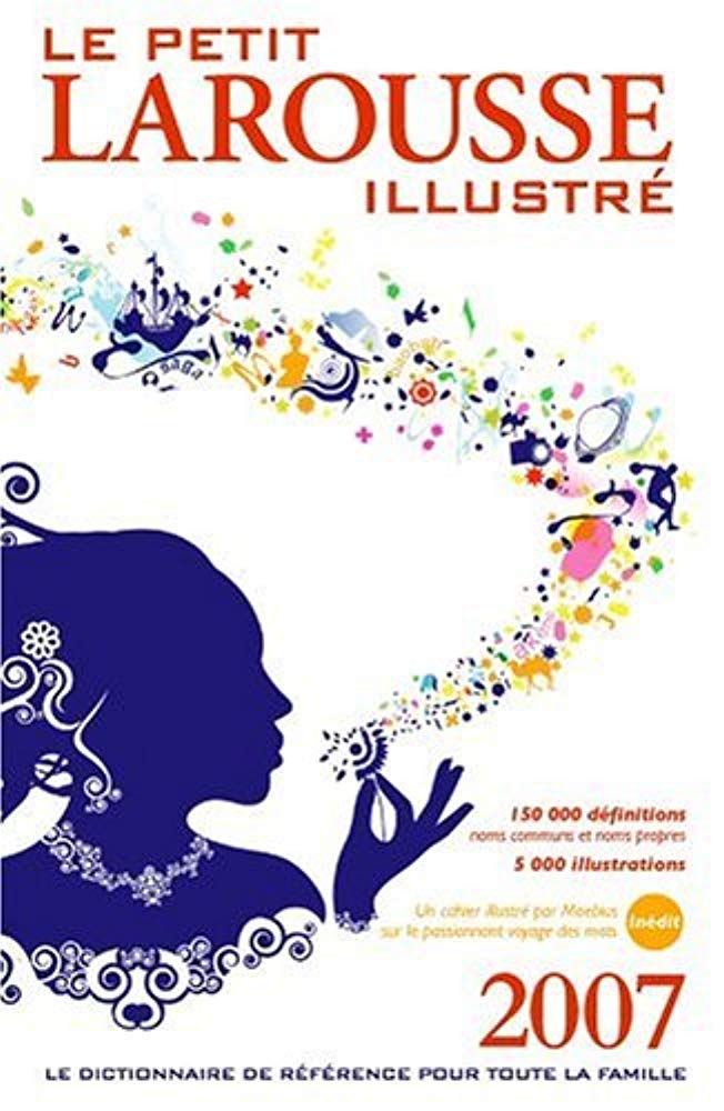 Le Petit Larousse illustré: En couleurs Version reliée 9782035824912