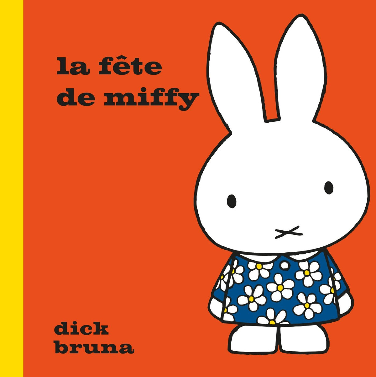 La Fête de Miffy 9782362311567