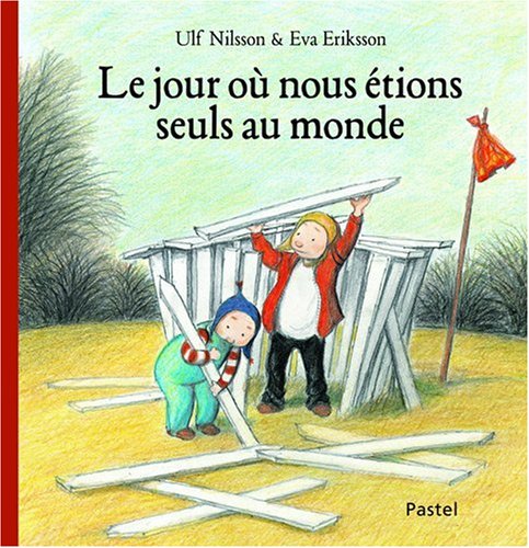 Jour ou nous etions seuls au monde (Le) 9782211097260