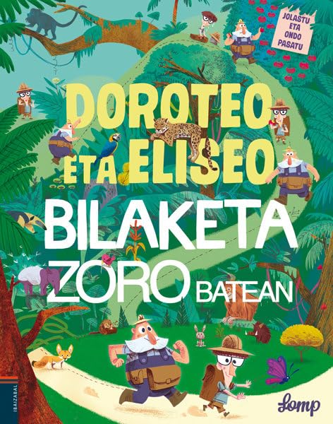Doroteo eta Eliseo bilaketa zoro batean 9788491064527