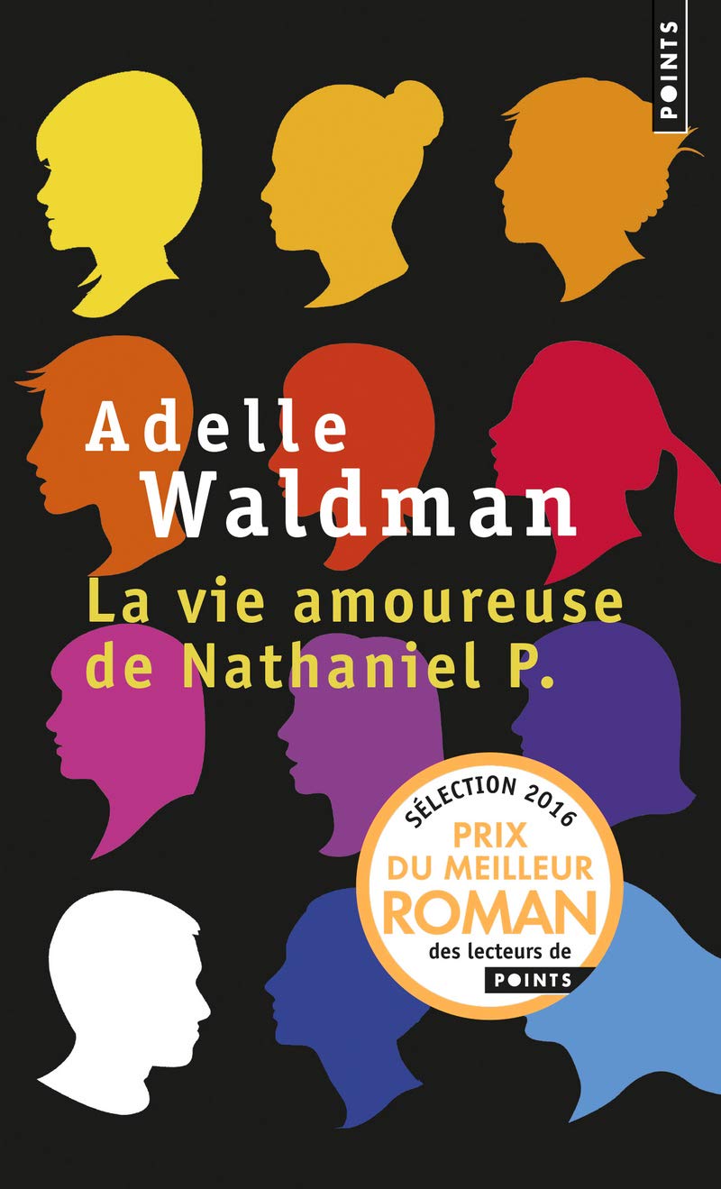 La Vie amoureuse de Nathaniel P. 9782757848821