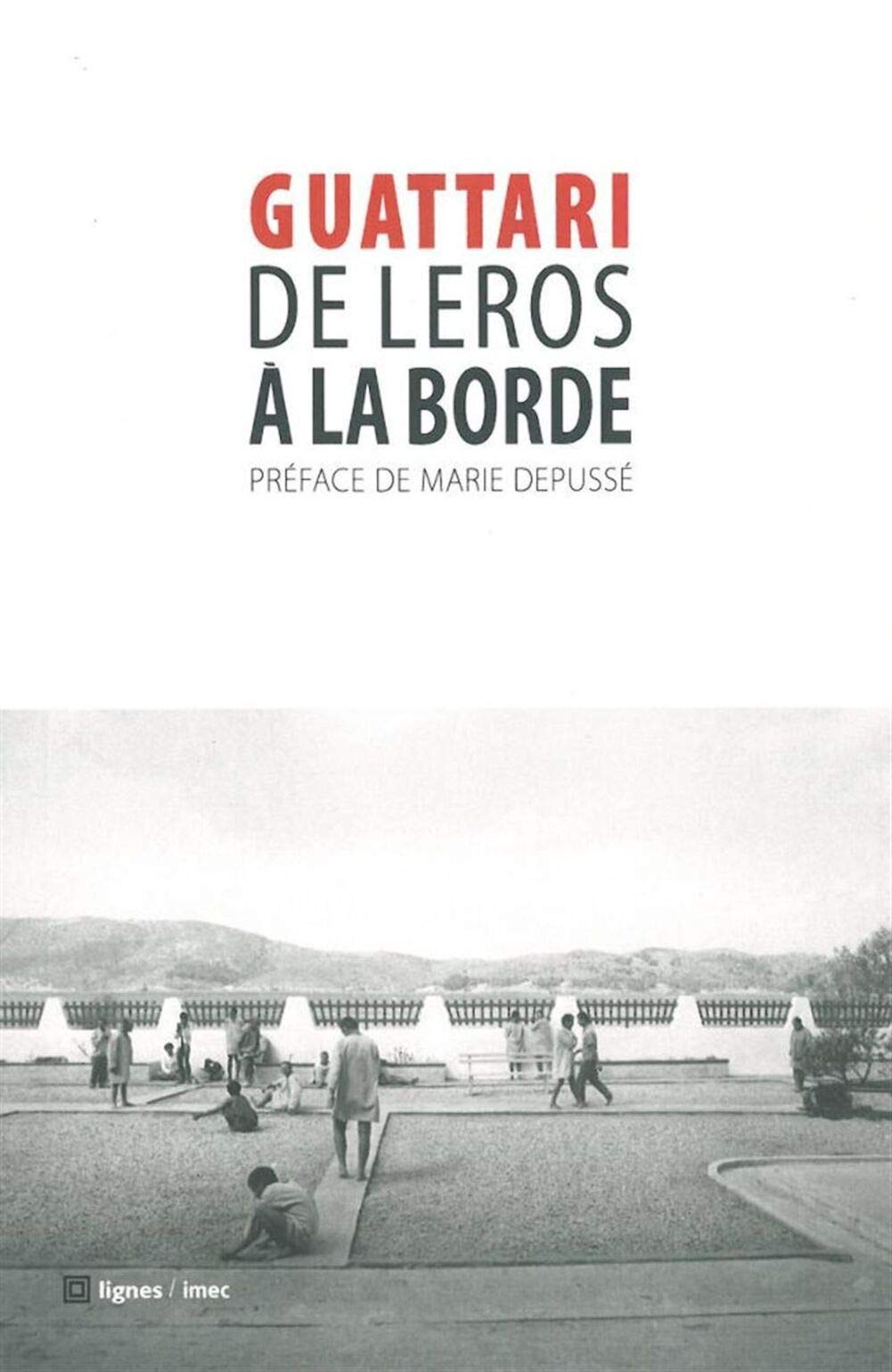 De Léros à La Borde 9782355260971