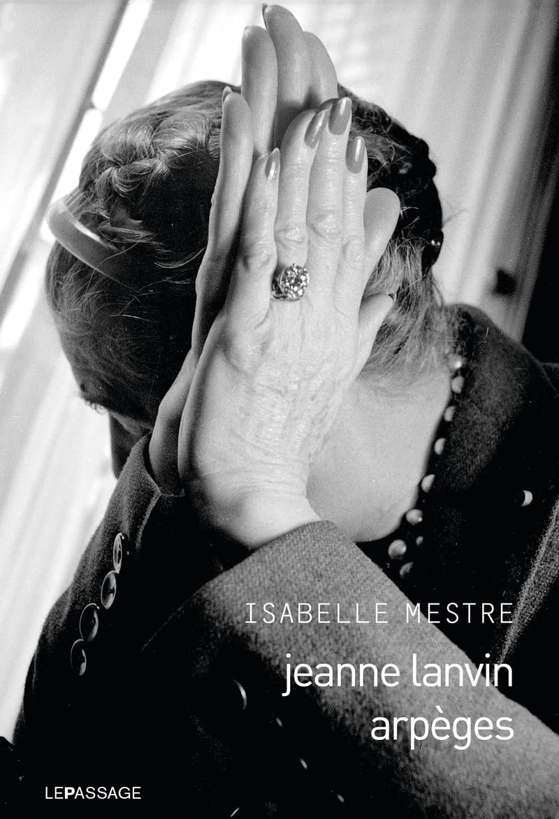 Jeanne Lanvin - Arpèges 9782847422986