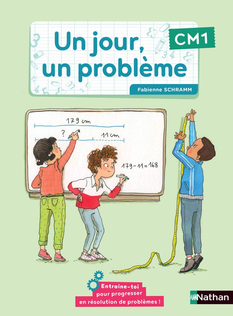 Un jour, un problème - cahier de l'élève CM1 9782091242729