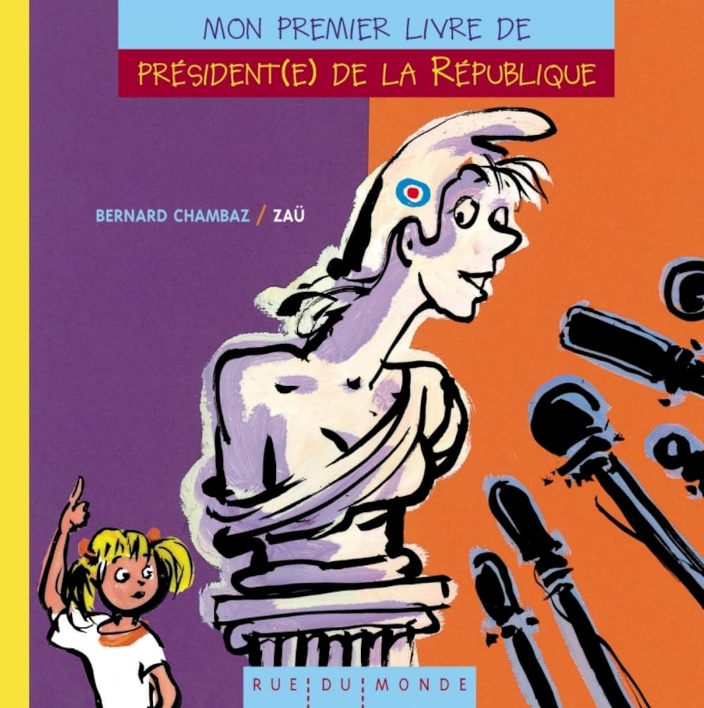 Mon premier livre de président(e) de la République 9782355042089