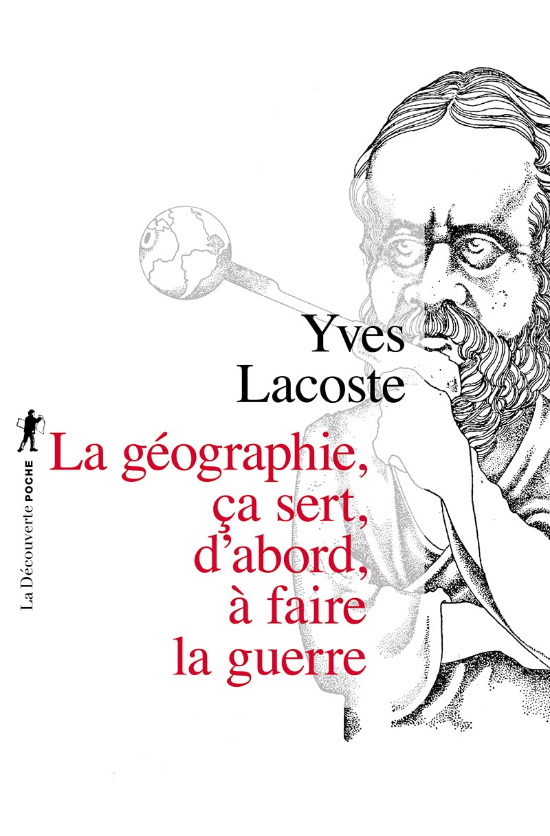 La géographie, ça sert, d'abord, à faire la guerre 9782707178367