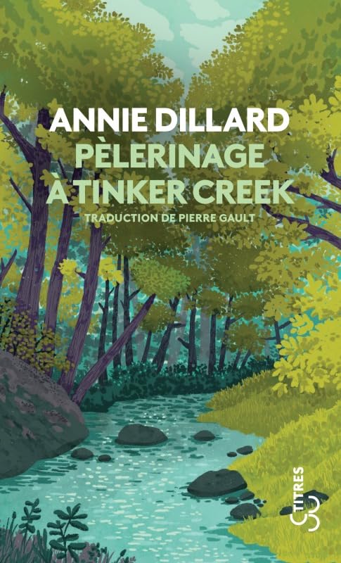Pèlerinage à Tinker Creek 9782267046045