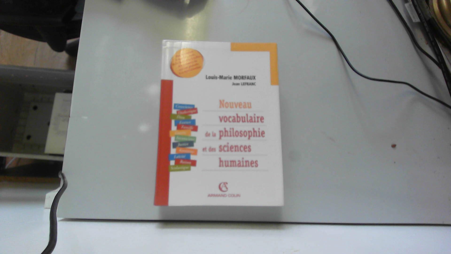 Nouveau vocabulaire de la philosophie et des sciences humaines 9782200269814