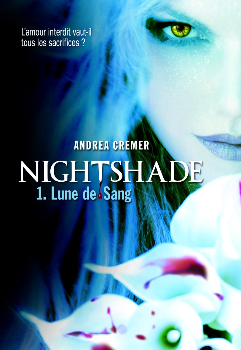 Nightshade (Tome 1-Lune de Sang) 9782070633791