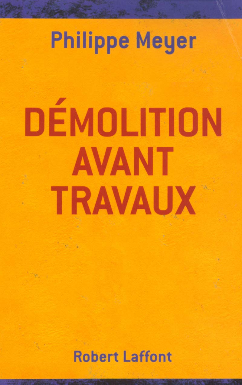 Démolition avant travaux 9782221094358