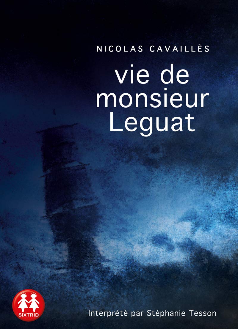 Vie de Monsieur Leguat 3358950003365