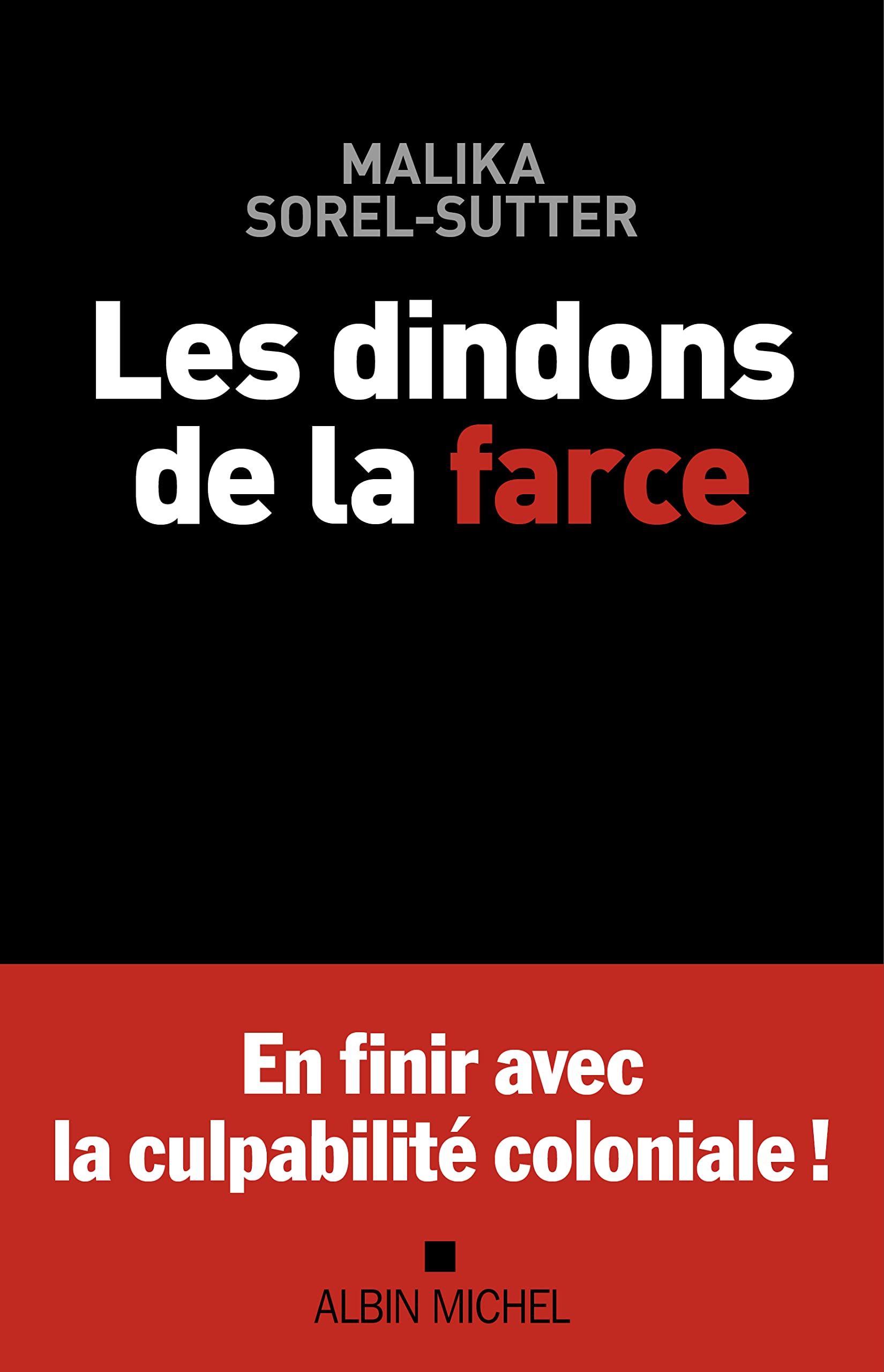 Les Dindons de la farce 9782226473967