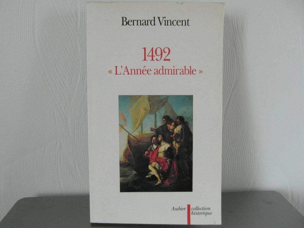 1492, l'année admirable 9782700722345