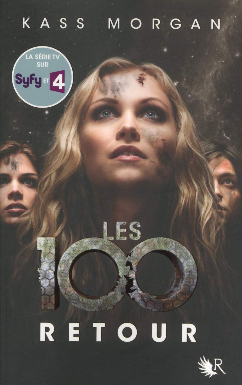 Les 100 - Tome 3: Retour (03) 9782221157459