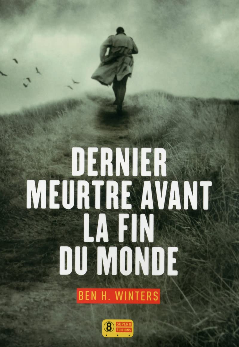 Dernier meurtre avant la fin du Monde - tome 1 (1) 9782370560162