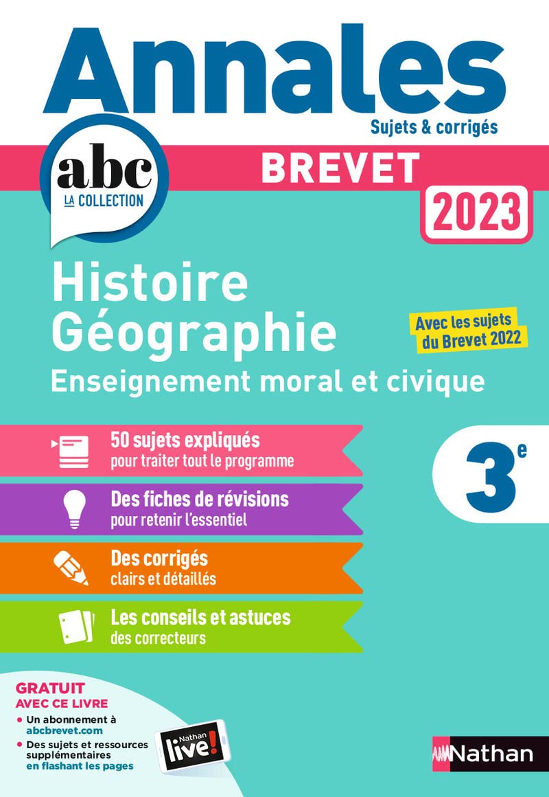 Annales ABC du Brevet 2023 - Histoire-Géographie-EMC 3e - Sujets et corrigés + fiches de révisions 9782091572901