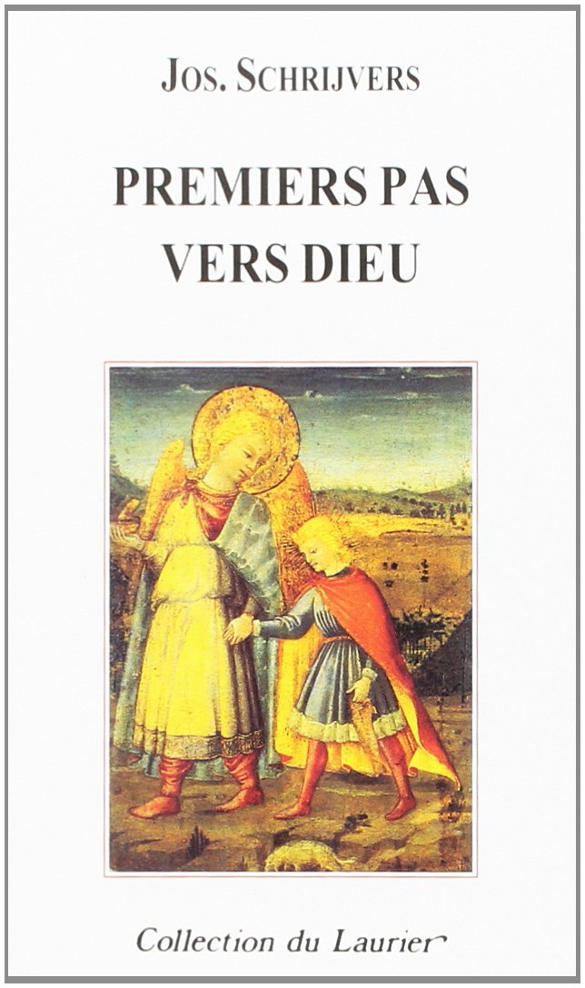 Premiers Pas Vers Dieu 9782864952169