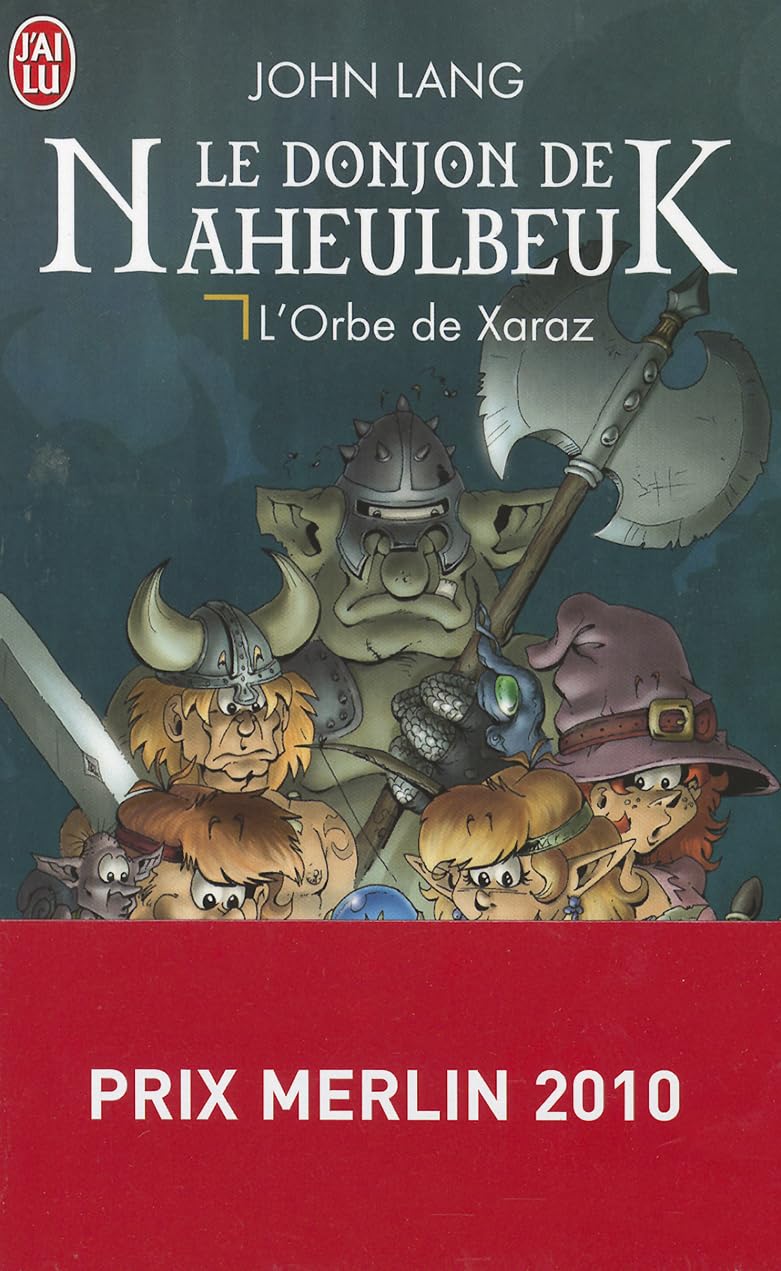 Le donjon de Naheulbeuk: L'Orbe de Xaraz (2) 9782290025994