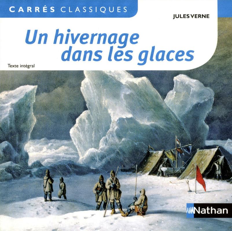 Un hivernage dans les glaces 9782091884349
