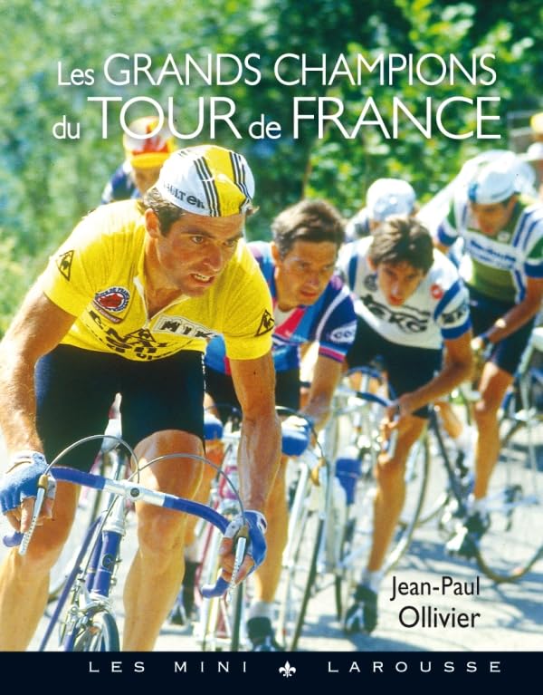 Les grands champions du tour de France 9782035876294