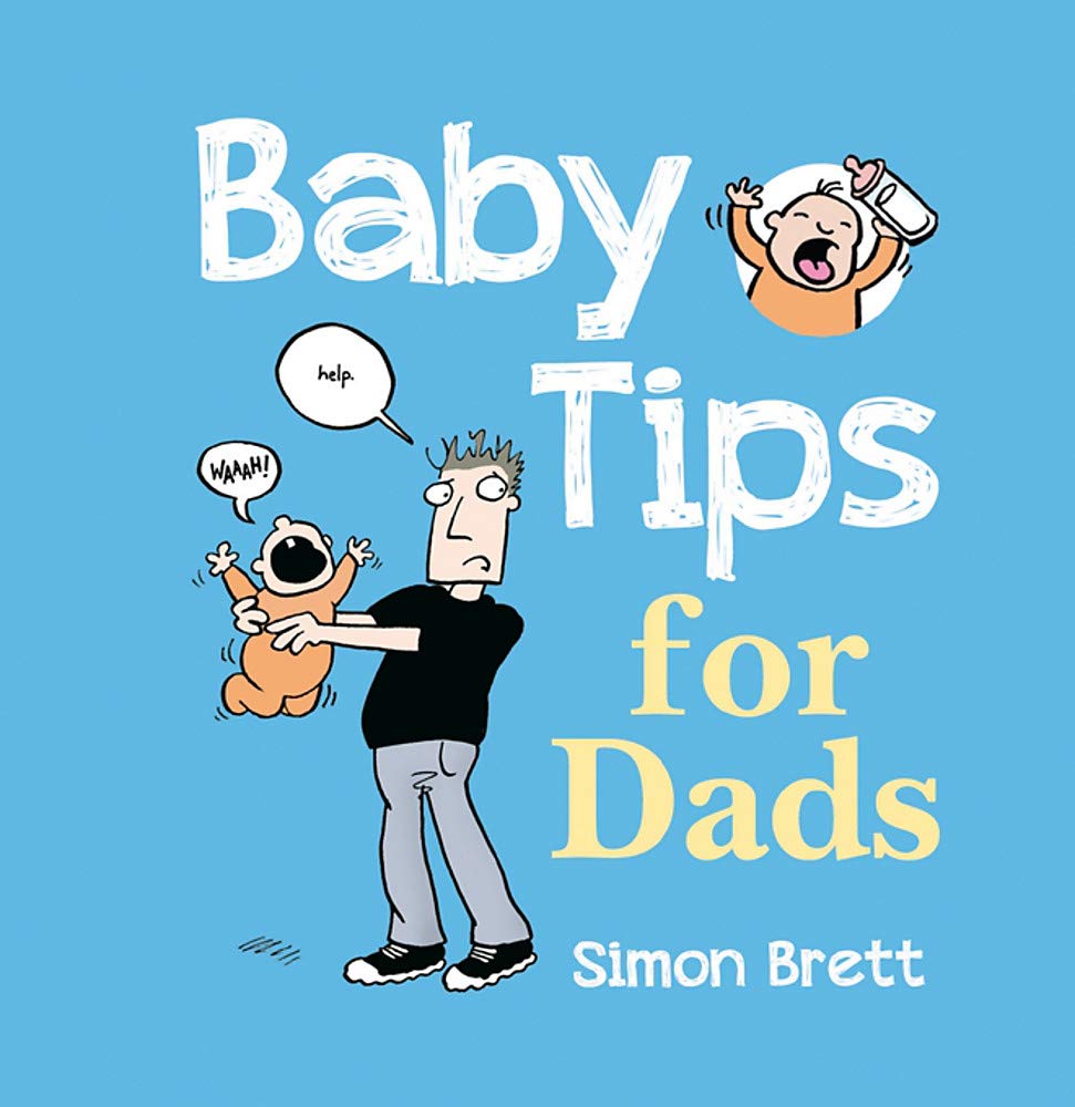 Baby Tips for Dads 9781849532839