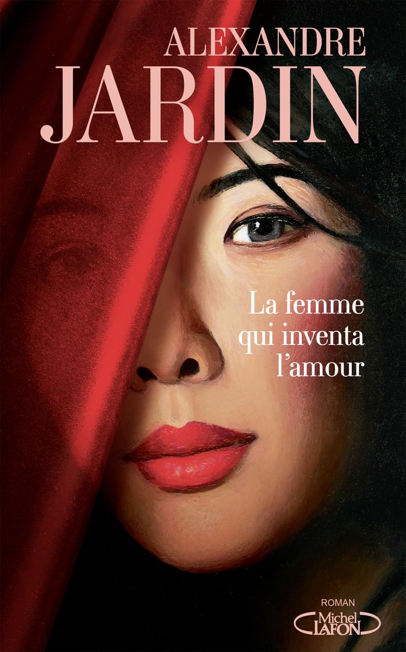 La femme qui inventa l'amour 9782749963129