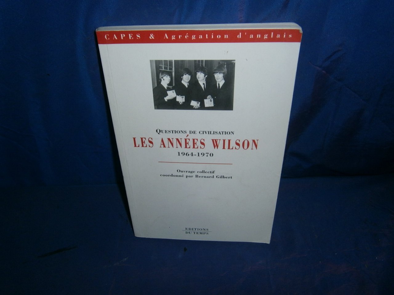 Les années Wilson 9782842740412