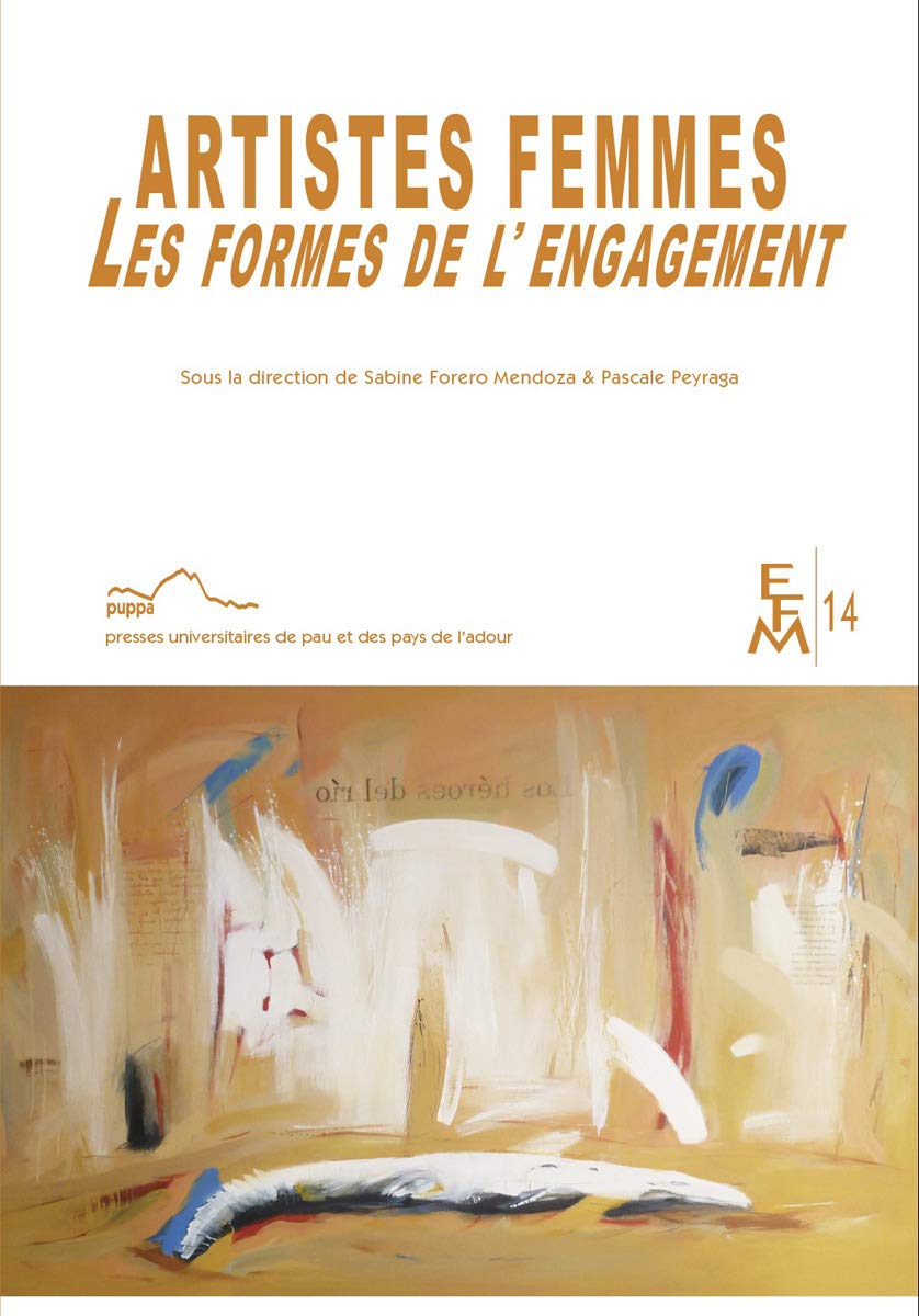 Artistes femmes : Les formes de l'engagement 9782353111077