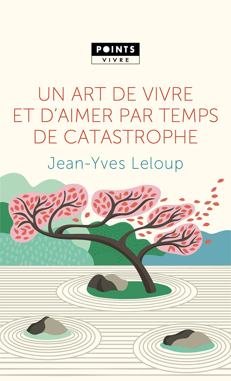 Un art de vivre et d'aimer par temps de catastrophe 9782757890547