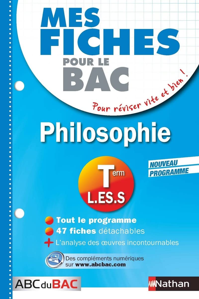 Mes fiches ABC du BAC Philosophie Term L.ES.S: Term L- ES - S 9782091869568