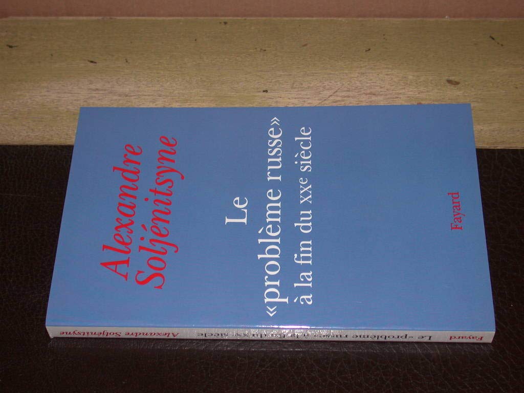 Le "Problème russe" à la fin du XXe siècle 9782213593098