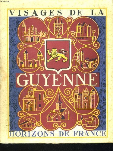 Visages de la guyenne