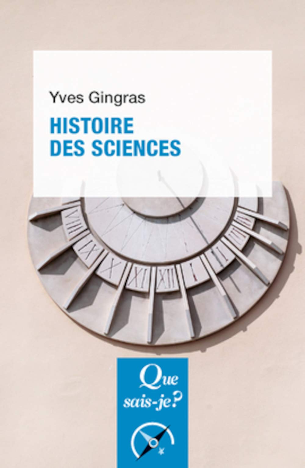 Histoire des sciences 9782130543879