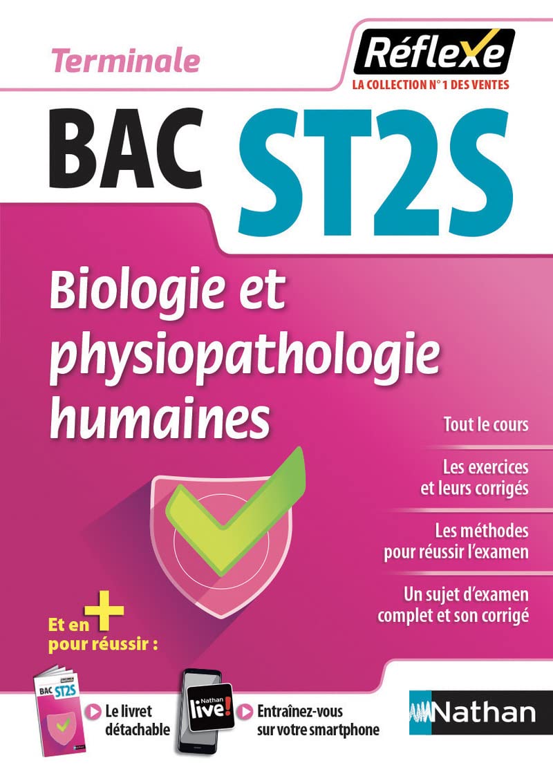 Biologie et physiopathologie humaines - Guide Reflexe -Tle Bac ST2S 9782091651255