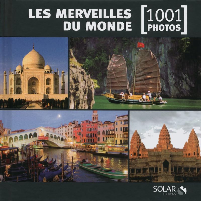 Les merveilles du monde en 1001 photos NE 9782263055669