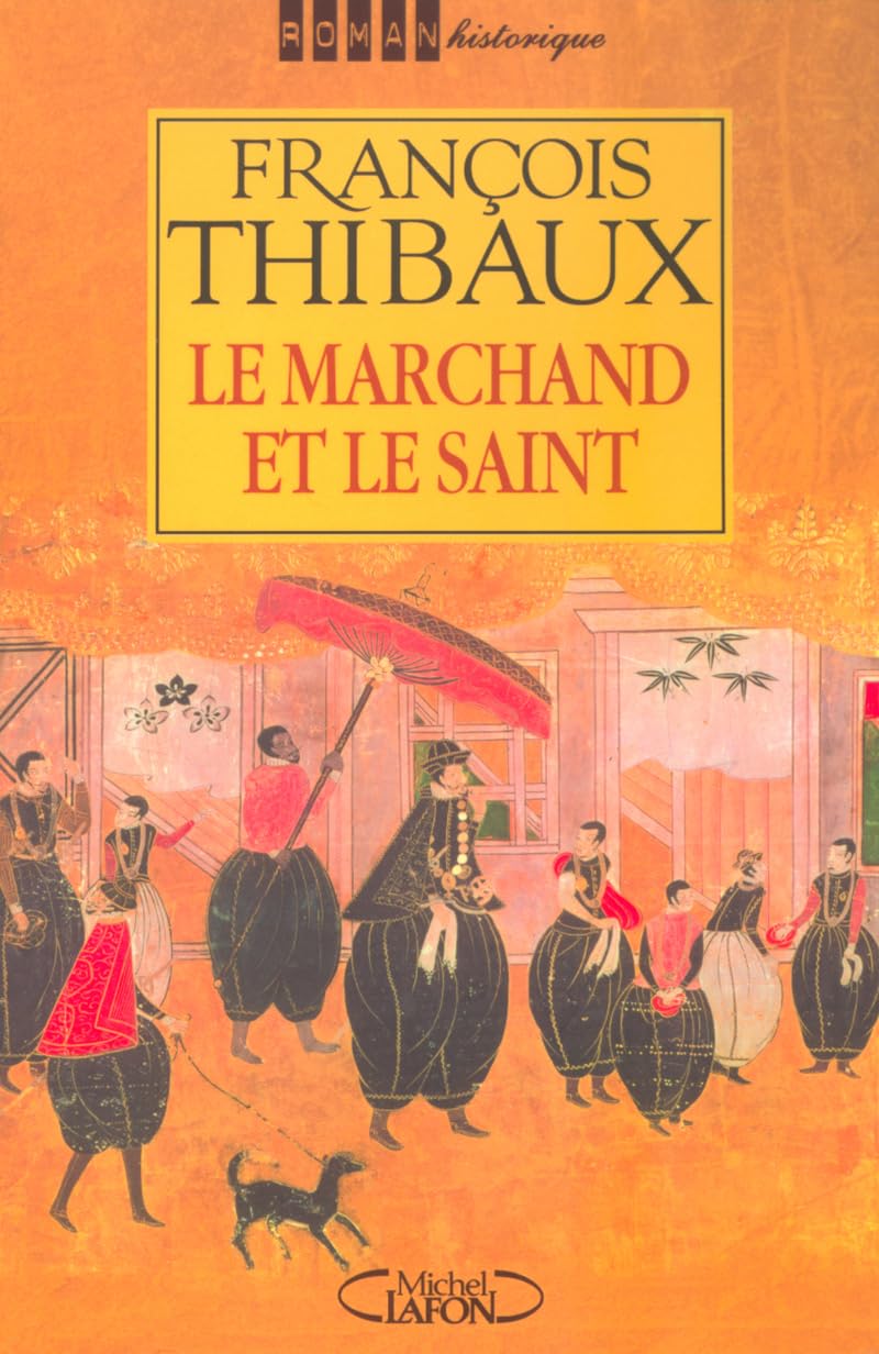 Le Marchand et le Saint 9782840989745