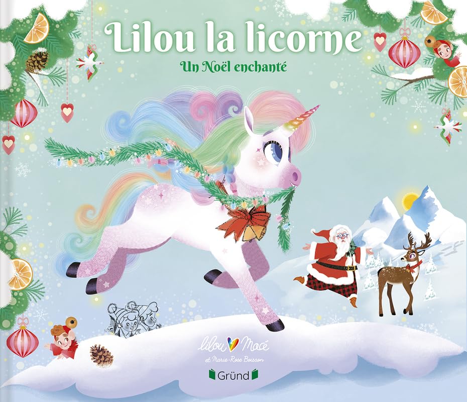 Lilou la licorne – Un Noël enchanté ! – Album jeunesse – À partir de 3 ans 9782324035531