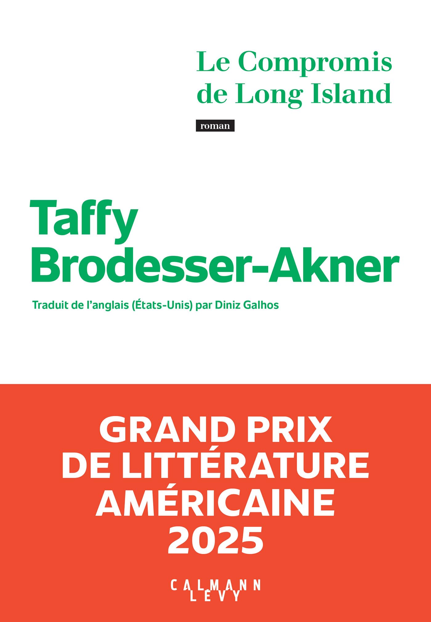 Le Compromis de Long Island - Grand Prix de littérature américaine 2025 9782702191750
