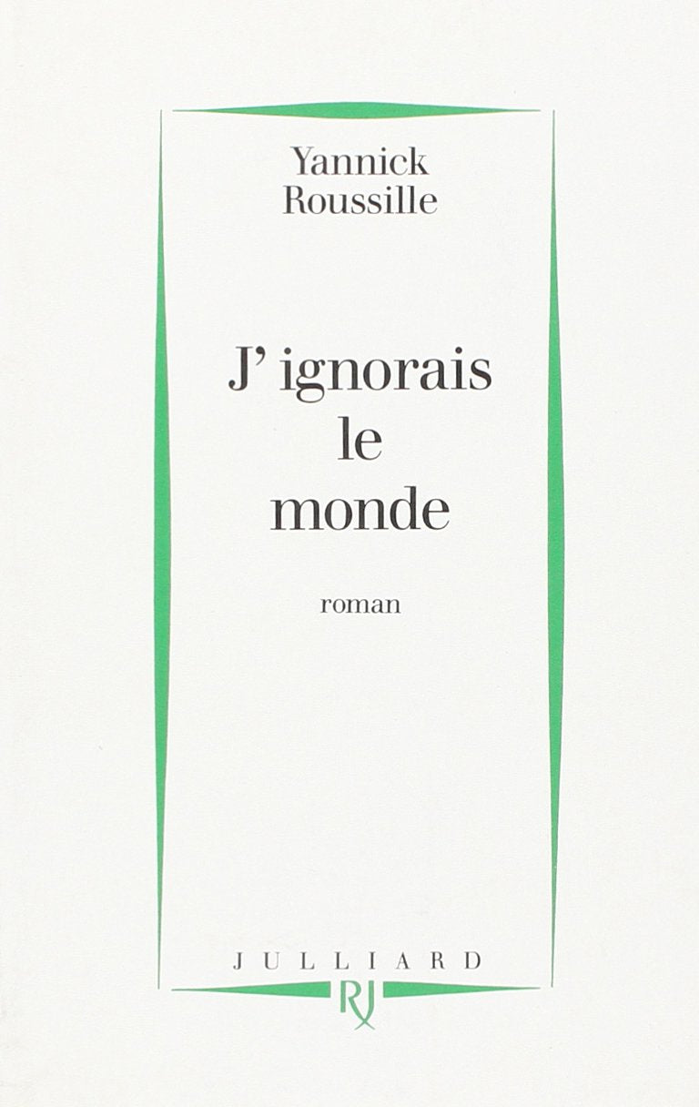 J'IGNORAIS LE MONDE 9782260010630