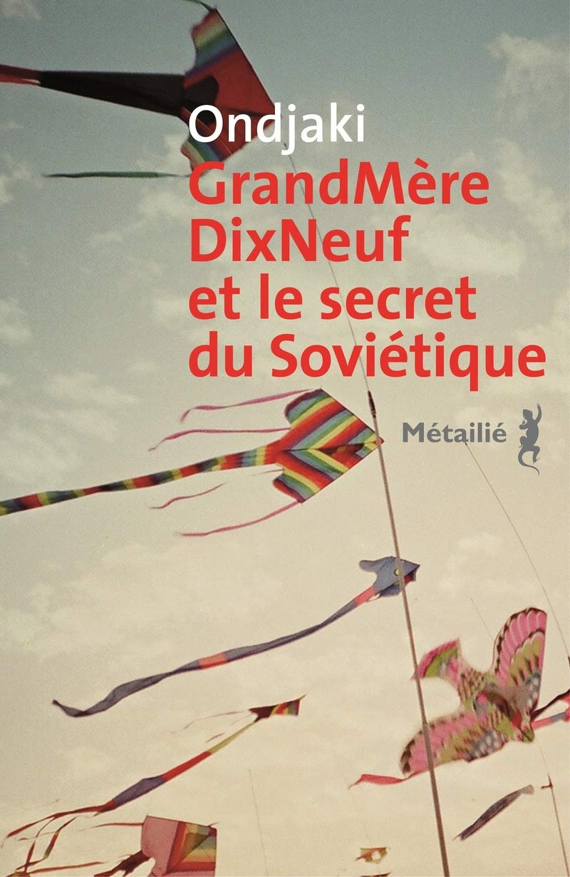 GrandMèreDixNeuf et le secret du Soviétique 9791022610964