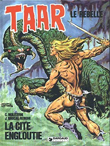 Taar, tome 7: La cité engloutie