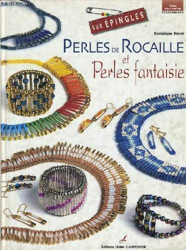 Sur épingles : Perles de rocaille et Perles fantaisie 9782841671885
