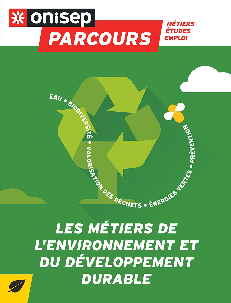 Les métiers de l'environnement et du développement durable 9782273015042