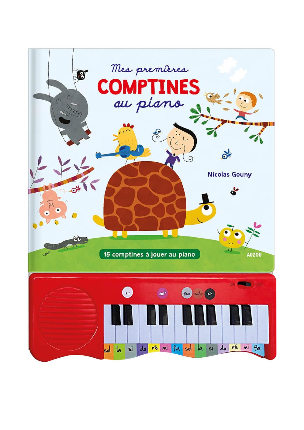 Mes premières comptines au piano: 15 COMPTINES A JOUER AU PIANO 9782733872574
